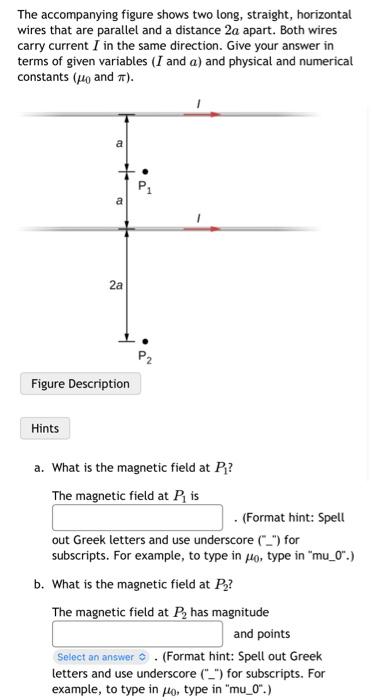 Solved The Accompanying Figure Shows Two Long Straight Chegg