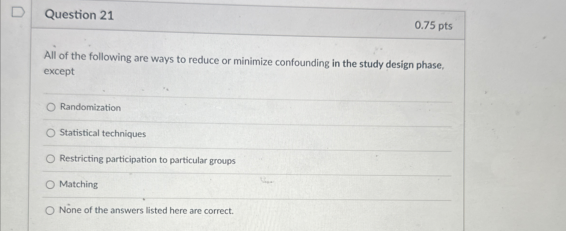 Solved Question 210 75 PtsAll Of The Following Are Ways To Chegg