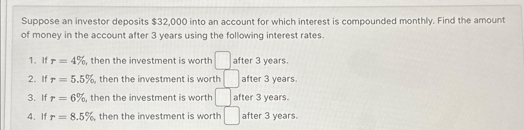 Solved Suppose An Investor Deposits Into An Account Chegg