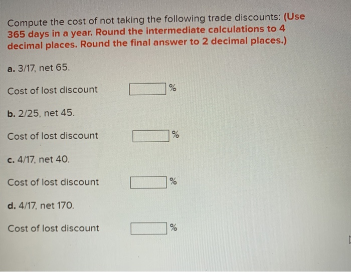 Solved Compute The Cost Of Not Taking The Following Trade Chegg