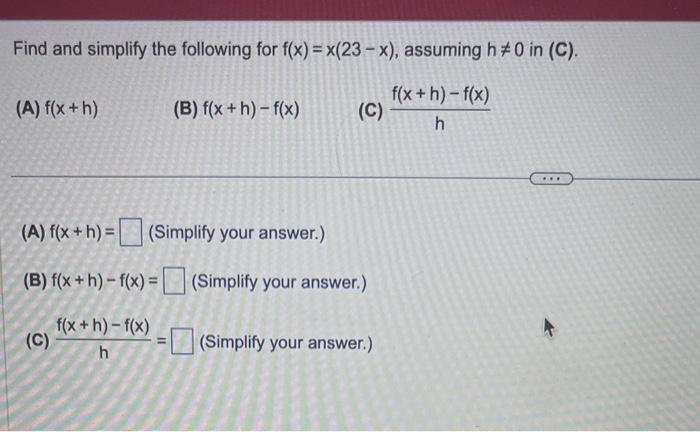 Solved Find And Simplify The Following For F X X 23x Chegg