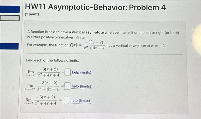 Solved Hw Asymptotic Behavior Problem Point A Chegg