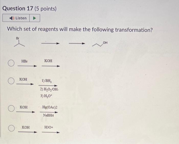 Solved Which Set Of Reagents Will Make The Following Tra