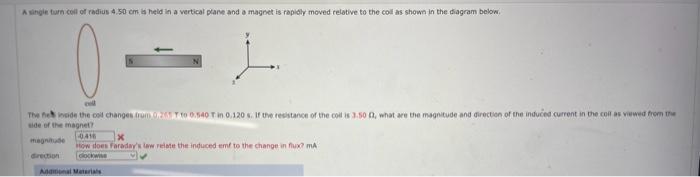 Solved A Single Turn Coil Of Radius 4 50 Cm Is Held In A Chegg