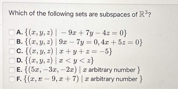 Solved Which Of The Following Sets Are Subspaces Of R A Chegg