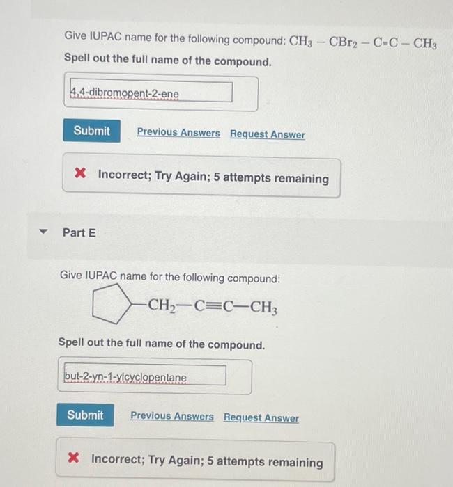 Solved Give IUPAC Name For The Following Compound Chegg