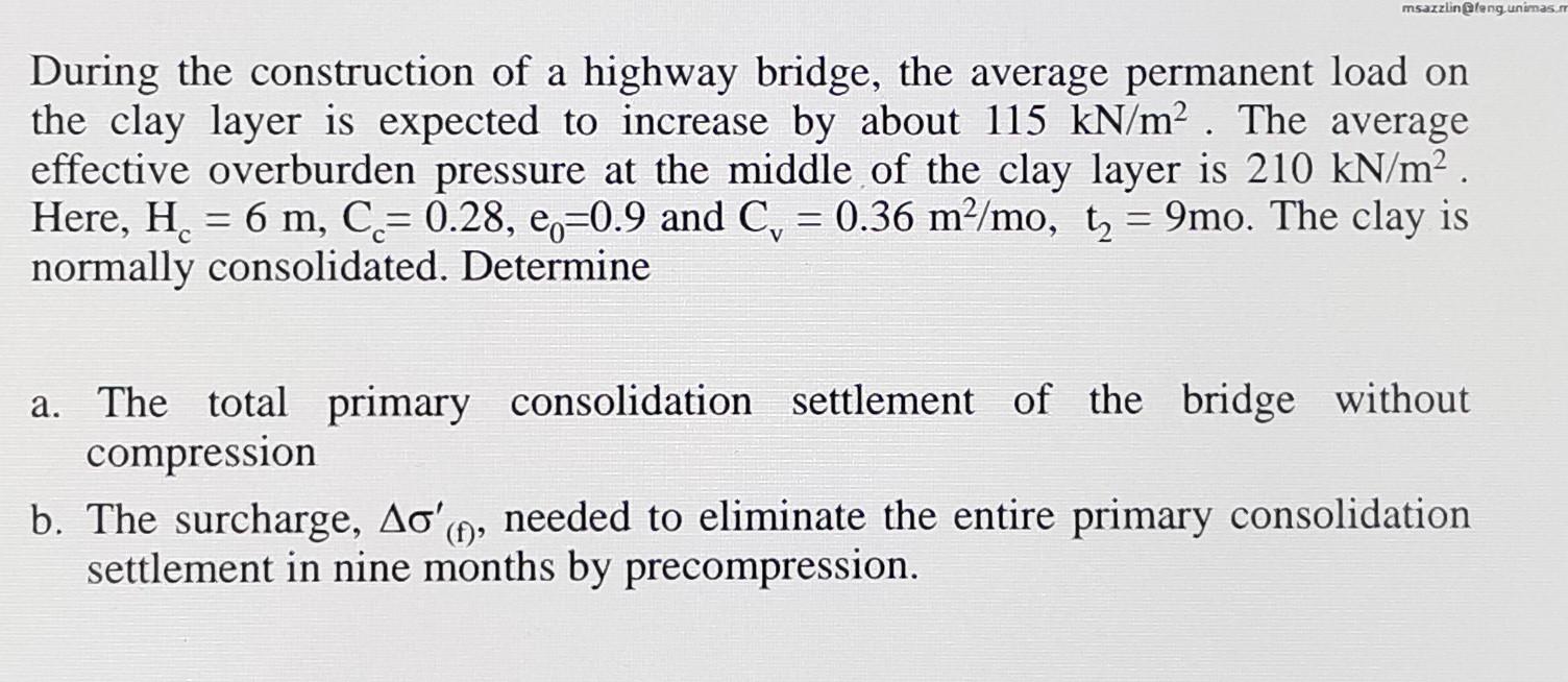 Solved During The Construction Of A Highway Bridge The Chegg