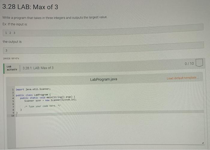 Solved 3 28 LAB Max Of 3 Write A Program That Takes In Chegg