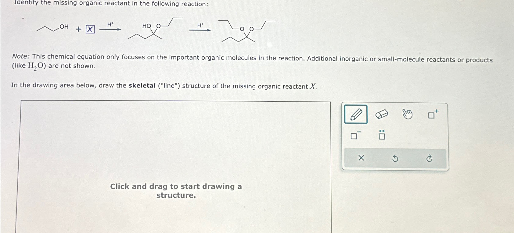 Solved Identify The Missing Organic Reactant In The Chegg