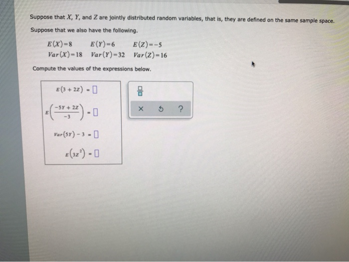 Solved Suppose That X Y And Z Are Jointly Distributed Chegg