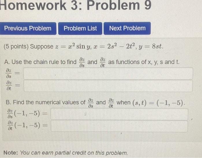 Solved 5 Points Suppose Z X2siny X 2s22t2 Y 8st A Use Chegg