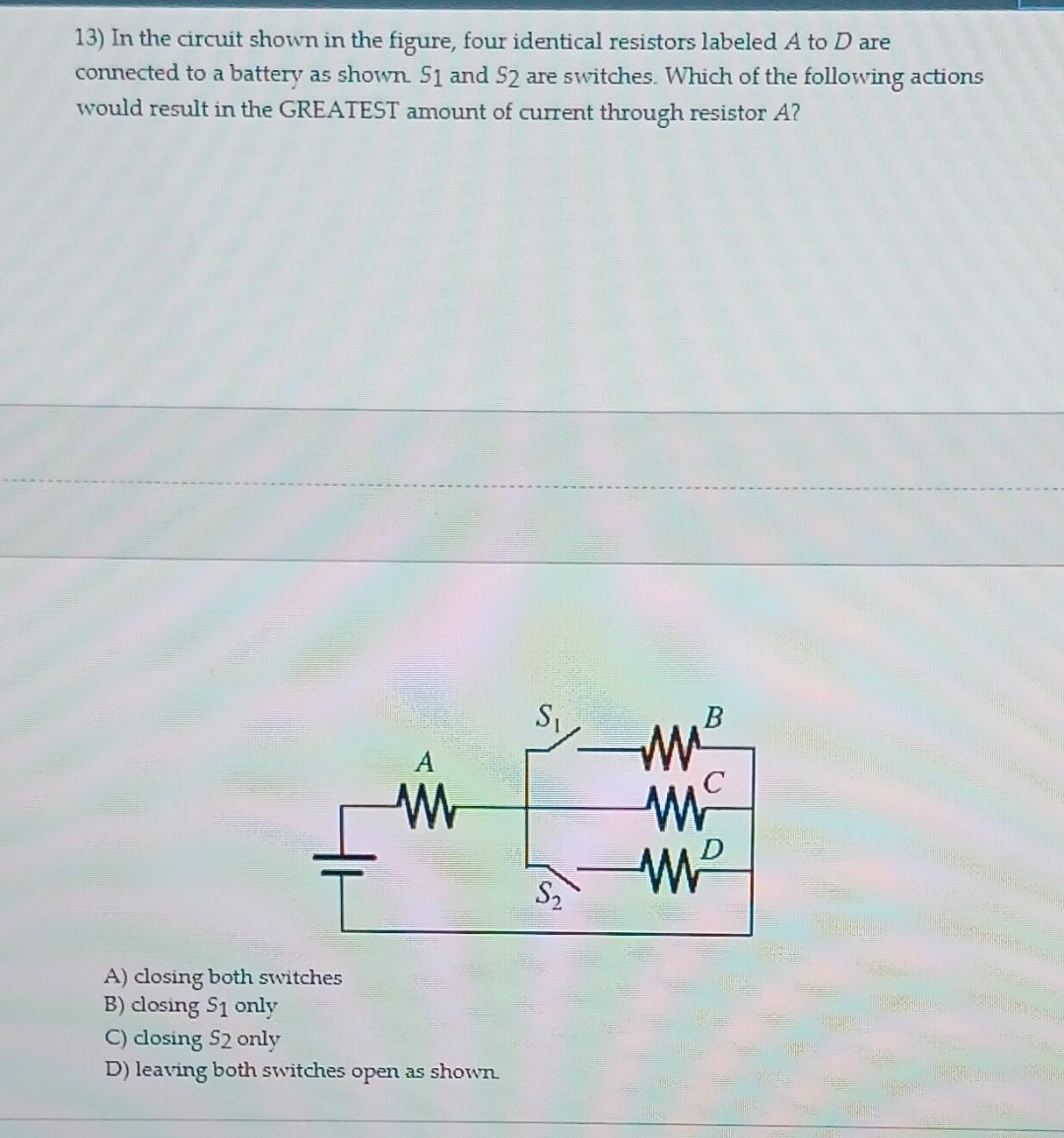 Solved 13 In The Circuit Shown In The Figure Four Chegg