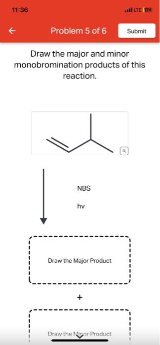 Solved Draw The Major And Minor Monobromination Products Of Chegg