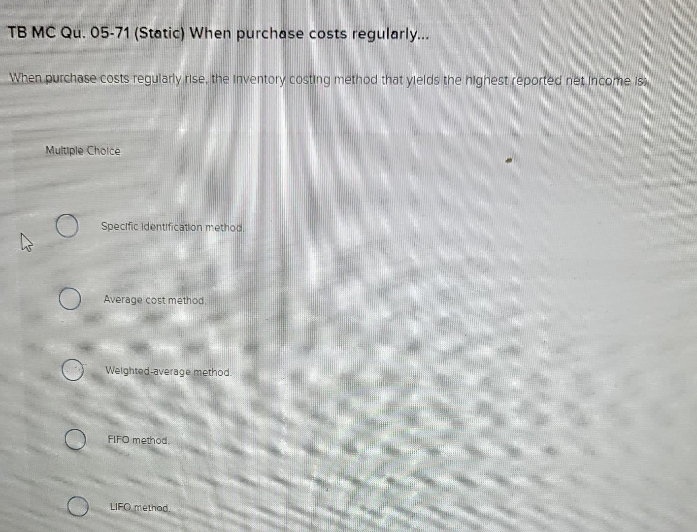Solved TB MC Qu 05 71 Static When Purchase Costs Chegg