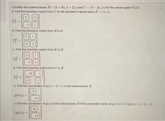 Solved Consider The Ordered Bases B X X And Chegg