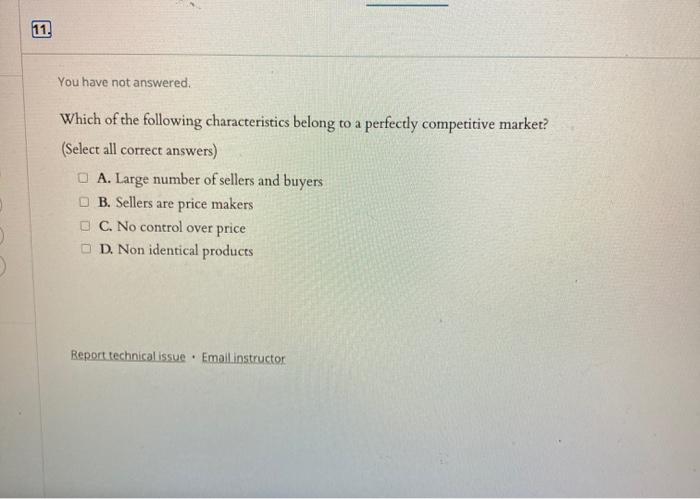 Solved 11 You Have Not Answered Which Of The Following Chegg