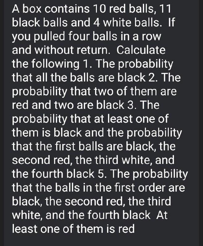 Solved A Box Contains Red Balls Black Balls And Chegg