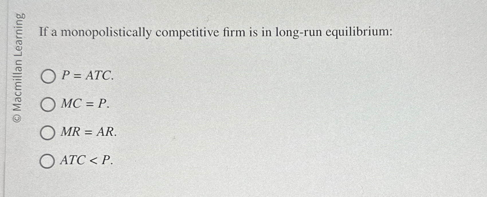 Solved If A Monopolistically Competitive Firm Is In Long Run Chegg