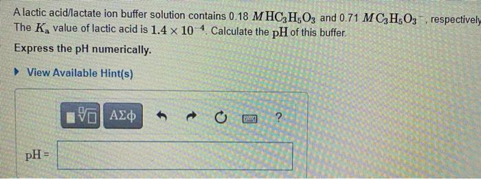 Solved Respectively A Lactic Acid Lactate Ion Buffer Chegg