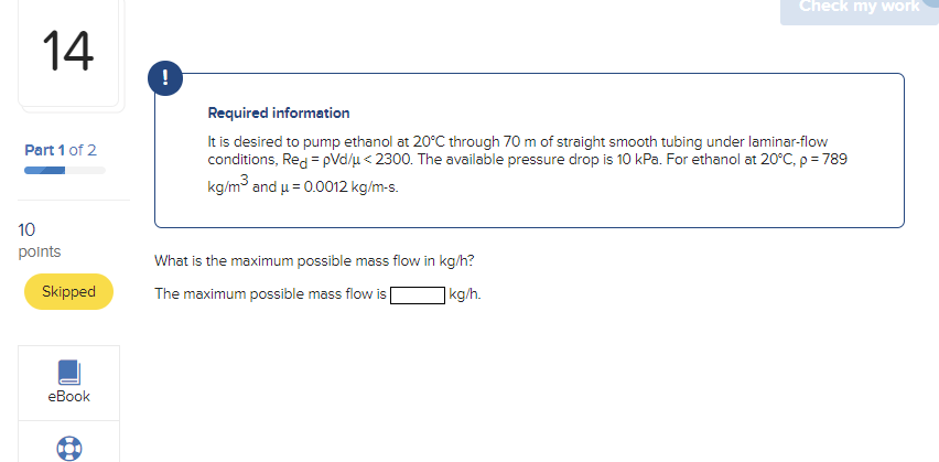 Solved Required Informationit Is Desired To Pump Ethanol At Chegg