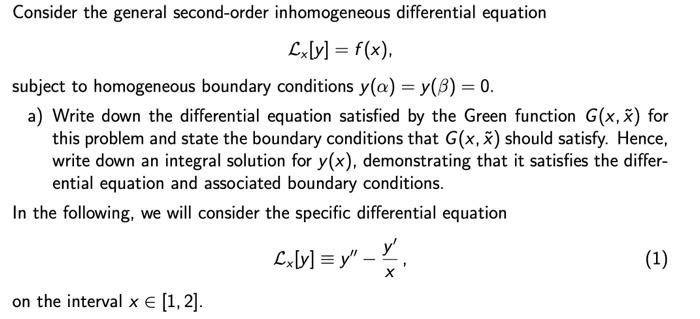 Solved Consider The General Second Order Inhomogeneous Chegg