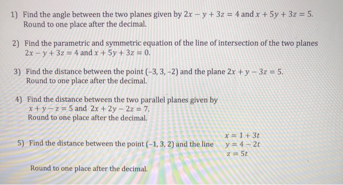 Solved Find The Angle Between The Two Planes Given By X Chegg