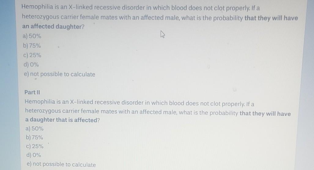 Solved Hemophilia Is An X Linked Recessive Disorder In Which Chegg