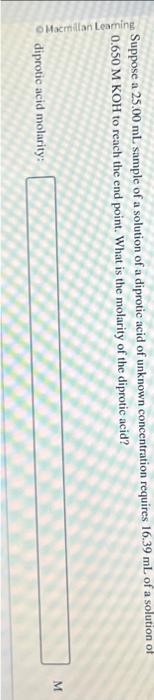 Solved Suppose A Ml Sample Of A Solution Of A Diprotic Chegg