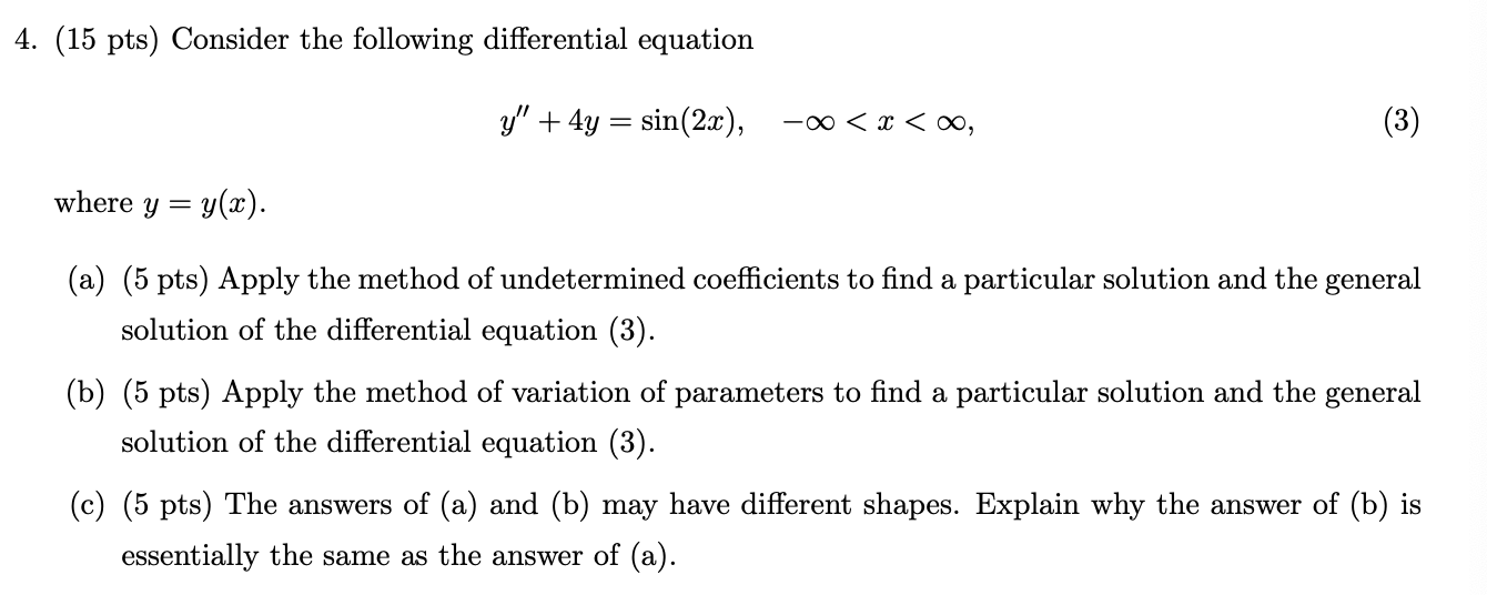 Solved Consider The Following Differential Chegg