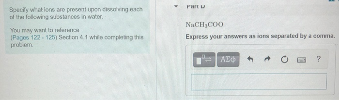 Solved Partu Specify What Ions Are Present Upon Dissolving Chegg