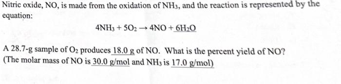 Solved Nitric Oxide No Is Made From The Oxidation Of Nh Chegg