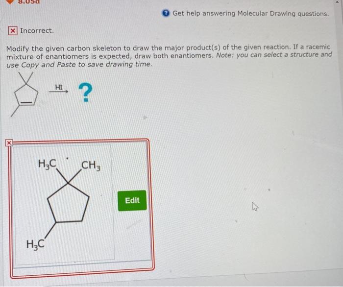 Solved Get Help Answering Molecular Drawing Questions X Chegg