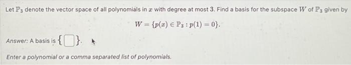 Solved Let P Denote The Vector Space Of All Polynomials