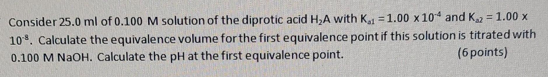 Solved Consider Ml Of M Solution Of The Diprotic Chegg