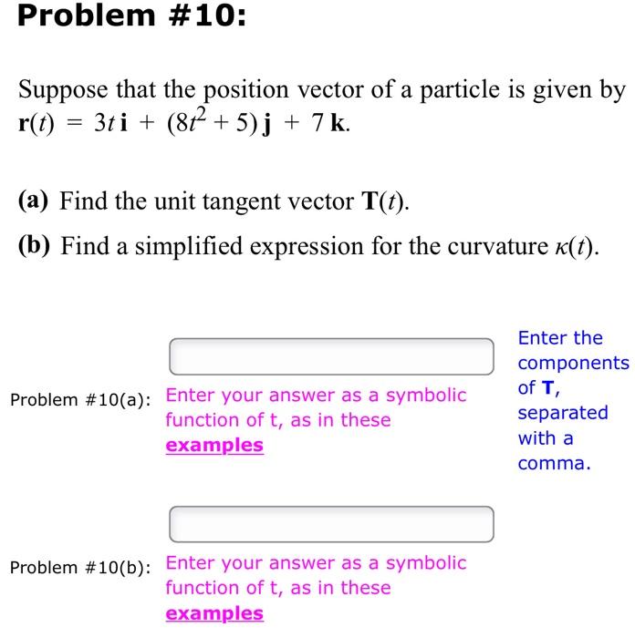 Solved Suppose That The Position Vector Of A Particle Is Chegg