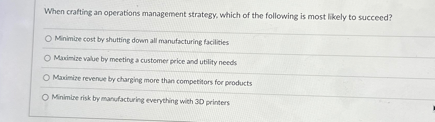 Solved When Crafting An Operations Management Strategy Chegg