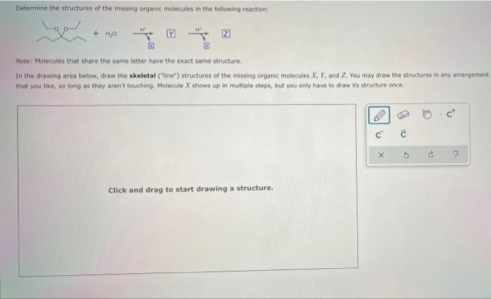 Solved Determine The Structures Of The Missing Organic Chegg