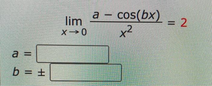 Solved Find The Values Of A And B Such That The Following Is Chegg