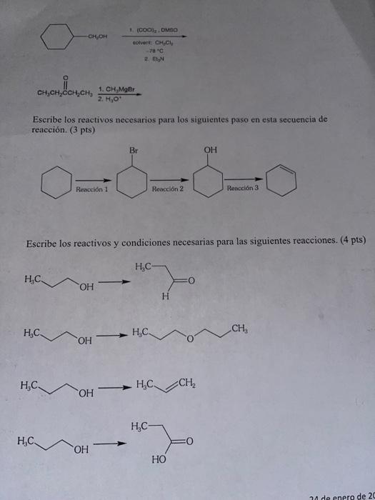 Solved Escribe Los Reactivos Necesarios Para Los Siguientes Chegg