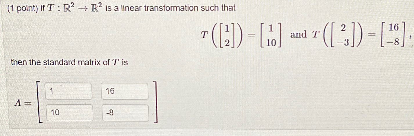 Solved Point If T R R Is A Linear Transformation Chegg