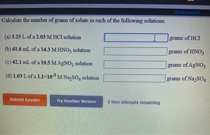 Solved Calculate The Number Of Grams In Solute In Each Of Chegg