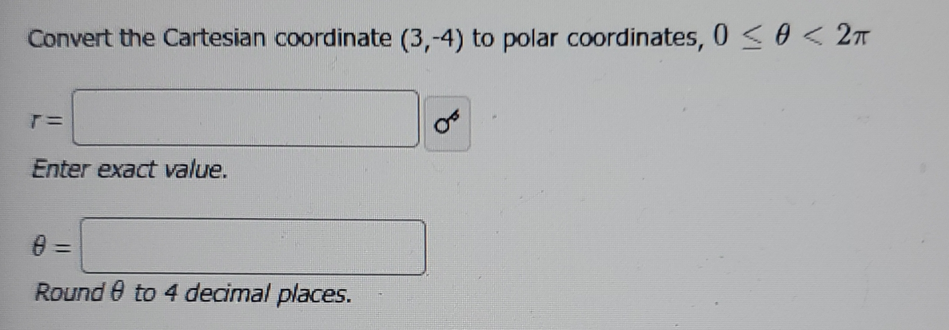 Solved Convert The Cartesian Coordinate To Polar Chegg