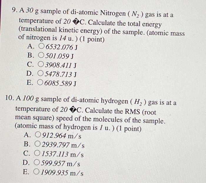 Solved A G Sample Of Di Atomic Nitrogen N Gas Is At Chegg