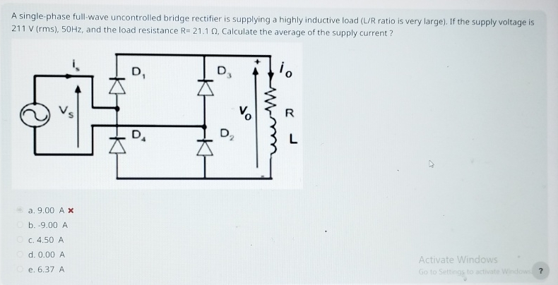 Solved A Single Phase Full Wave Uncontrolled Bridge Chegg