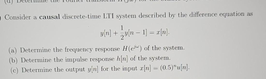 Consider A Causal Discrete Time Lti System Described Chegg