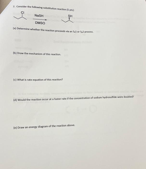 Solved Consider The Following Substitution Reaction Chegg