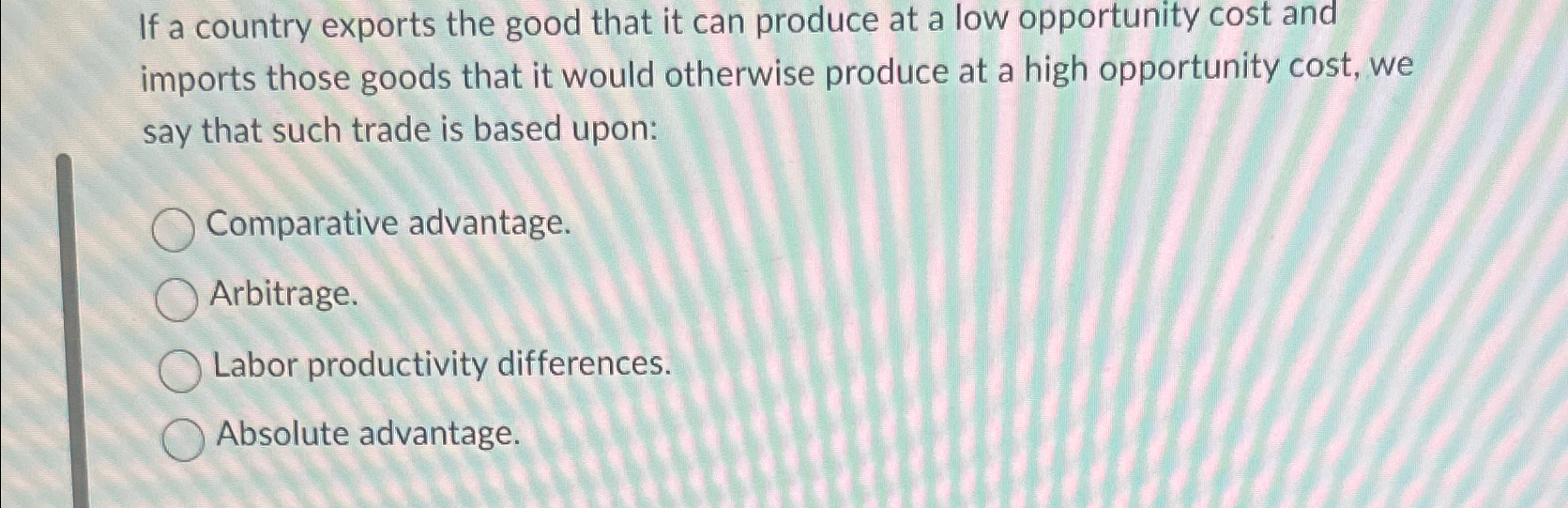 Solved If A Country Exports The Good That It Can Produce At Chegg