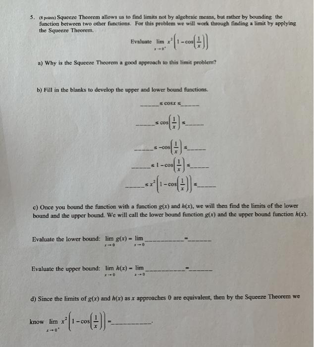 Solved Points Squeeze Theorem Allows Us To Find Limits Chegg