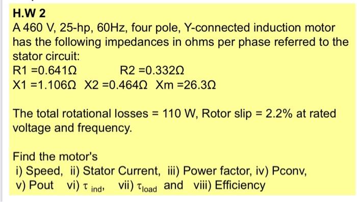 Solved A V Hp Hz Four Pole Y Connected Induction Chegg