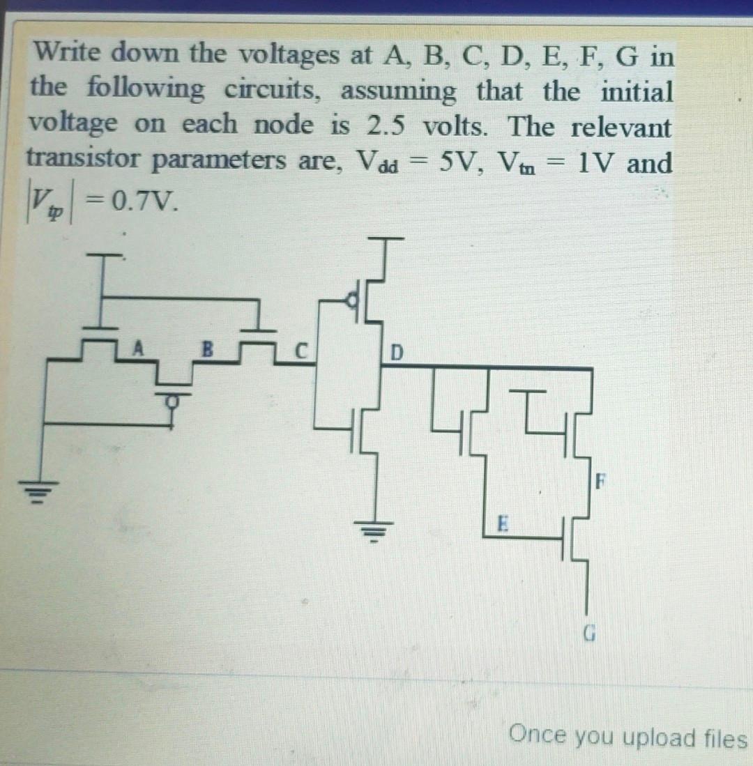 Solved Write Down The Voltages At A B C D E F G In The Chegg